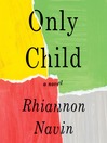 Cover image for Only Child
